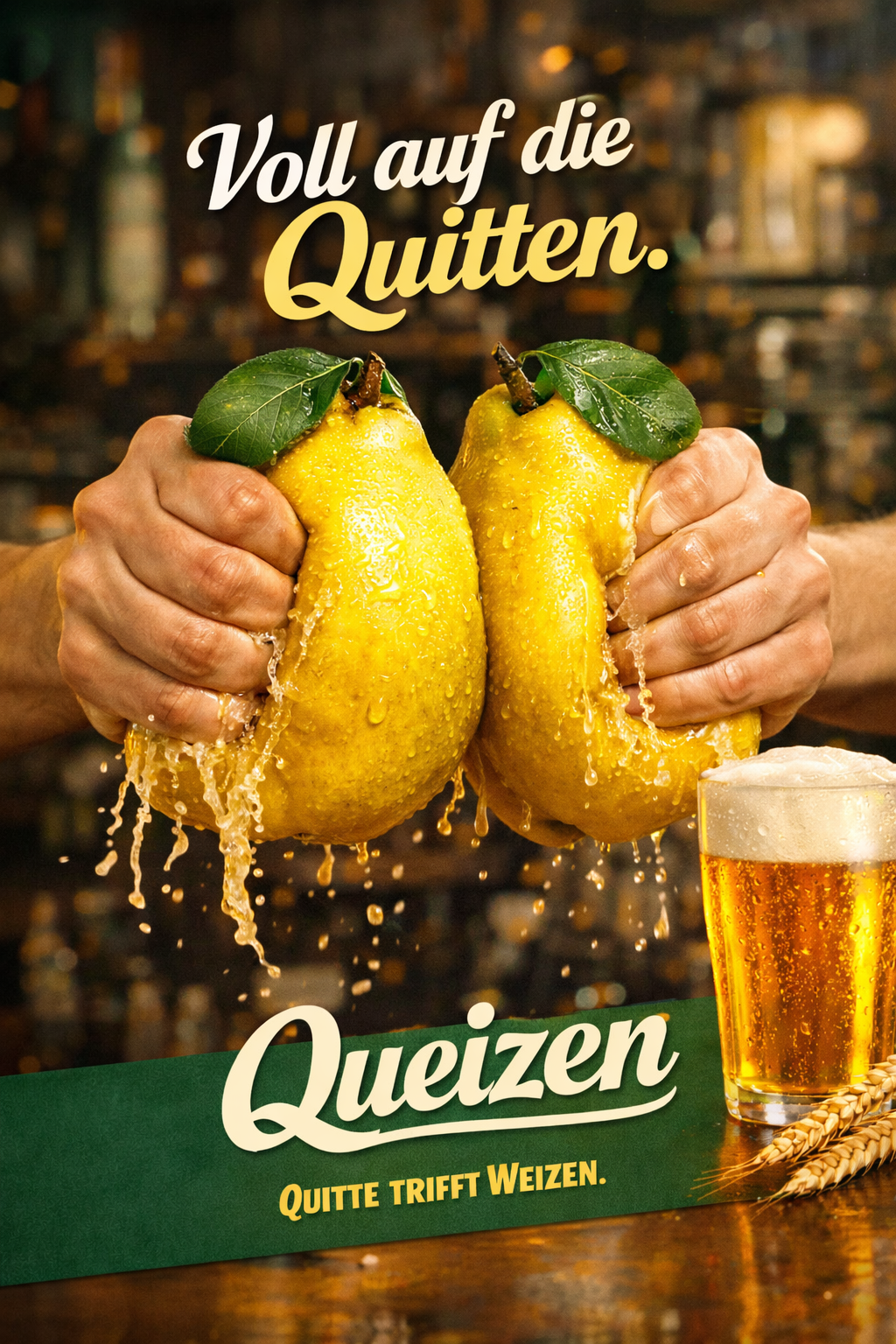 Queizen Kampagnenmotiv mit dem Slogan Voll auf die Quitten.